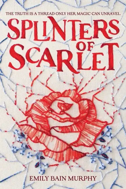 Splinters of Scarlet - Hardcover