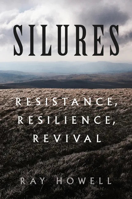 Silures: Resistance, Resilience, Revival - Paperback