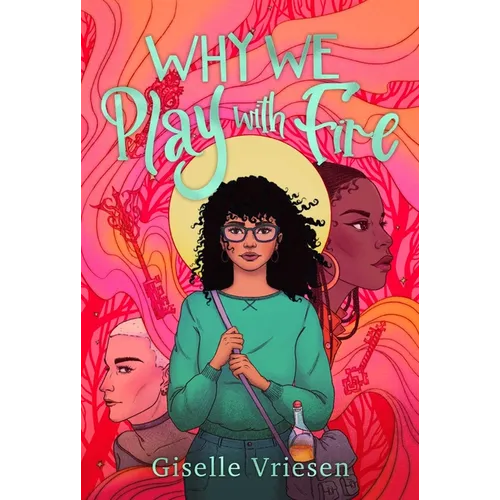 Why We Play with Fire - Paperback