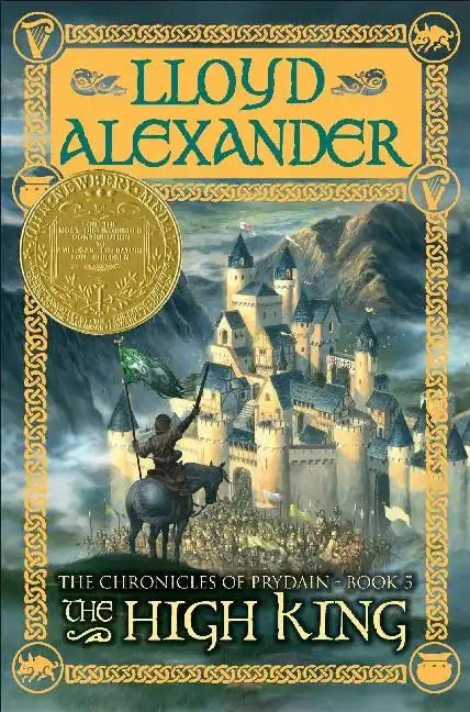 The High King: The Chronicles of Prydain, Book 5 (Newbery Medal Winner) - Paperback