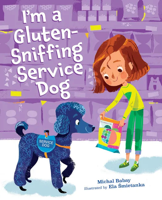 I'm a Gluten-Sniffing Service Dog - Hardcover
