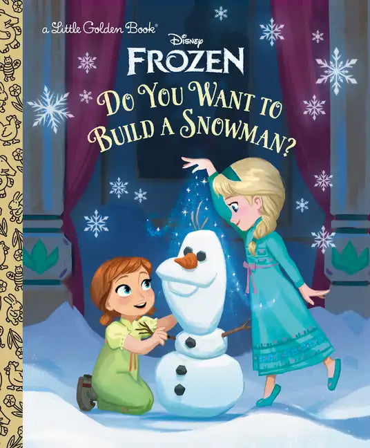 Do You Want to Build a Snowman? (Disney Frozen) - Hardcover