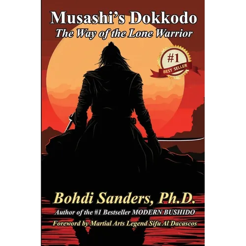 Musashi's Dokkodo: The Way of the Lone Warrior - Paperback