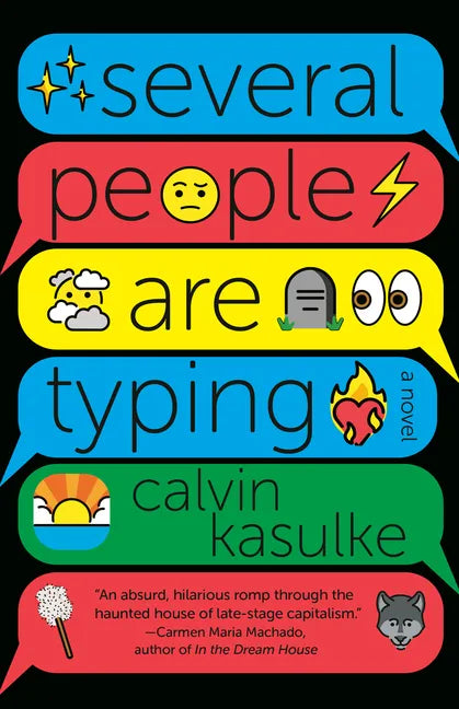 Several People Are Typing: A GMA Book Club Pick - Paperback