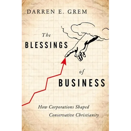 The Blessings of Business - Hardcover