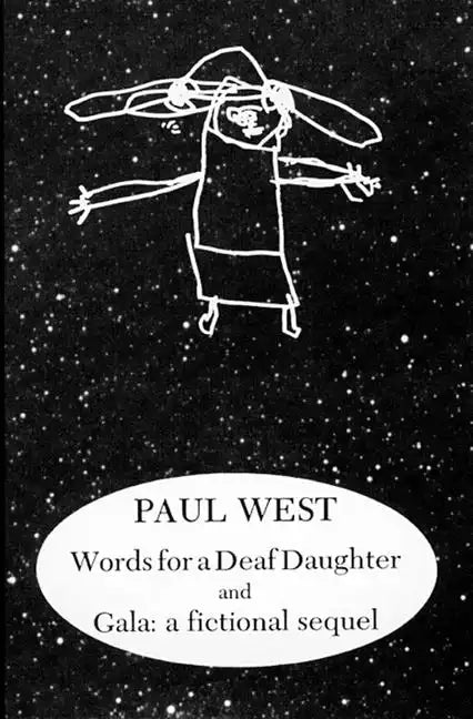 Words for a Deaf Daughter and Gala: A Fictional Sequel - Paperback