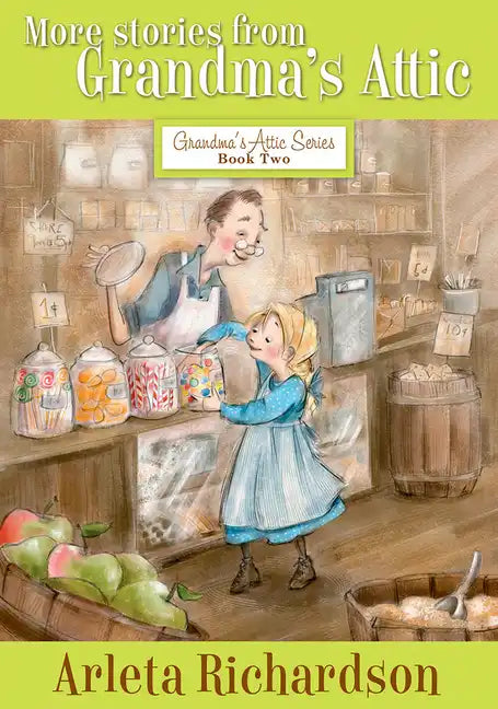 More Stories from Grandma's Attic: Volume 2 - Paperback