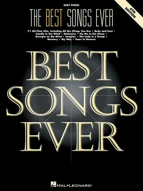 The Best Songs Ever: 71 All-Time Hits - Paperback