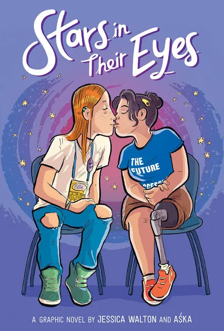 Stars in Their Eyes: A Graphic Novel - Hardcover