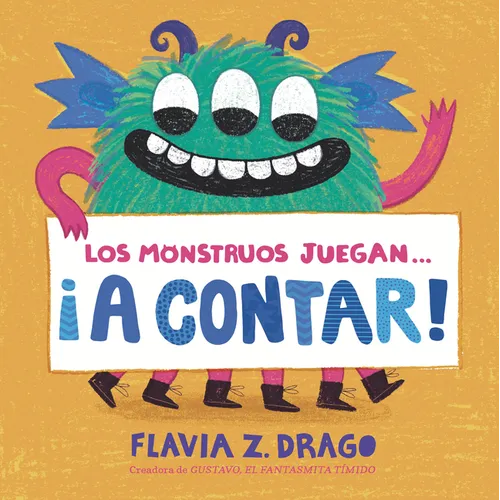 Los Monstruos Juegan . . . 。A Contar! - Board Book