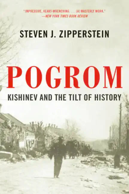 Pogrom: Kishinev and the Tilt of History - Paperback