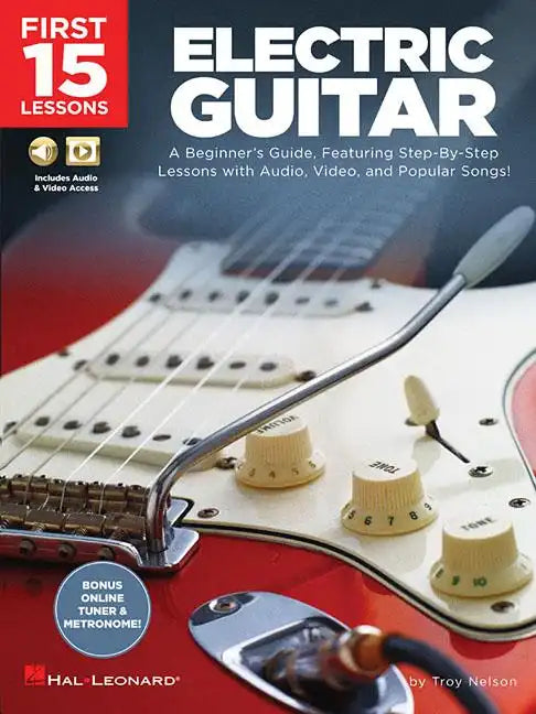 First 15 Lessons - Electric Guitar - A Beginner's Guide Book/Online Media - Paperback