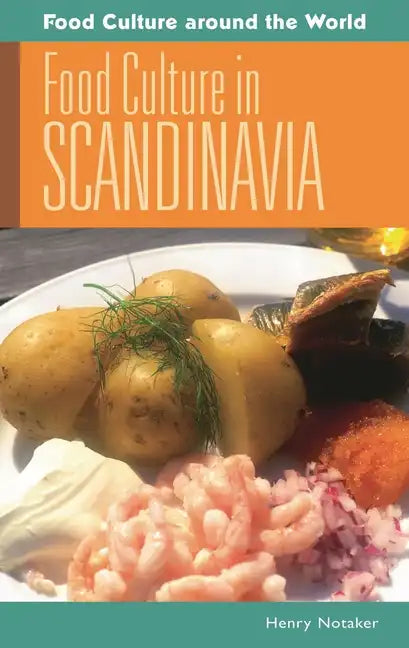 Food Culture in Scandinavia - Hardcover