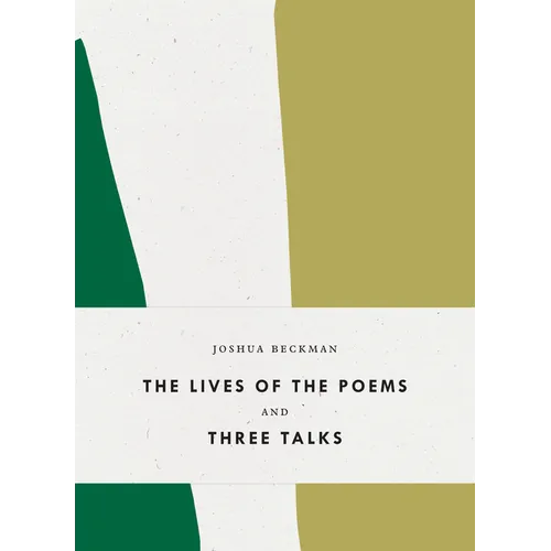 The Lives of the Poems and Three Talks - Paperback