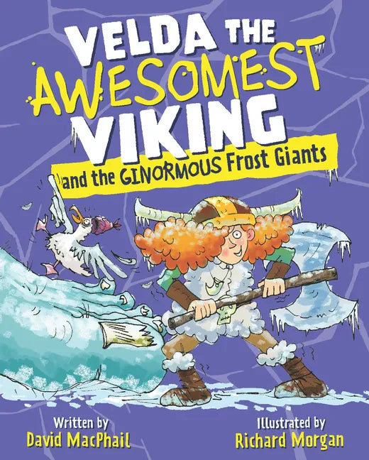 Velda the Awesomest Viking and the Ginormous Frost Giants - Paperback