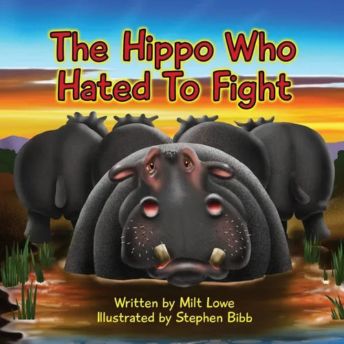 The Hippo Who Hated To Fight - Paperback