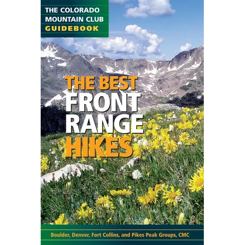 The Best Front Range Hikes - Paperback