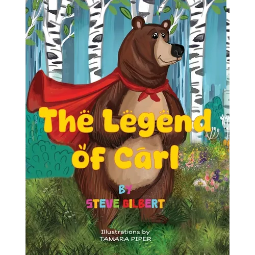 The Legend of Carl - Paperback