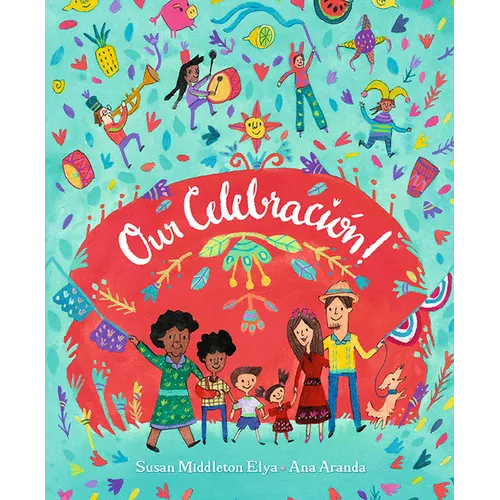Our Celebraci! - Hardcover