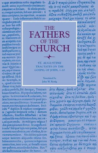 Tractates on the Gospel of John, 1-10 - Paperback
