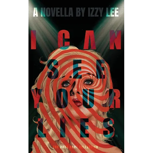 I Can See Your Lies - Paperback
