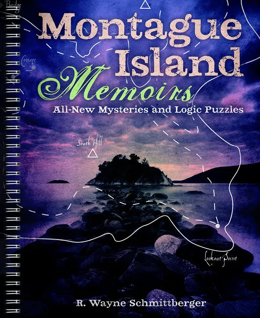 Montague Island Memoirs: All-New Mysteries and Logic Puzzles - Spiral