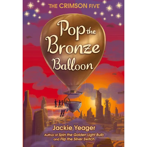 Pop the Bronze Balloon: Volume 3 - Hardcover