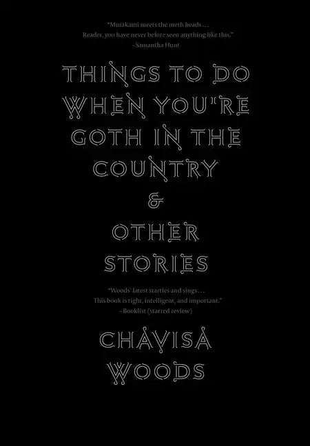 Things to Do When You're Goth in the Country - Paperback