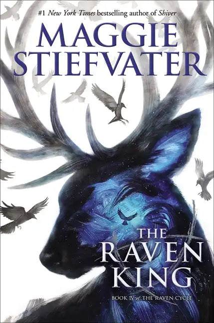 The Raven King (the Raven Cycle, Book 4): Volume 4 - Hardcover