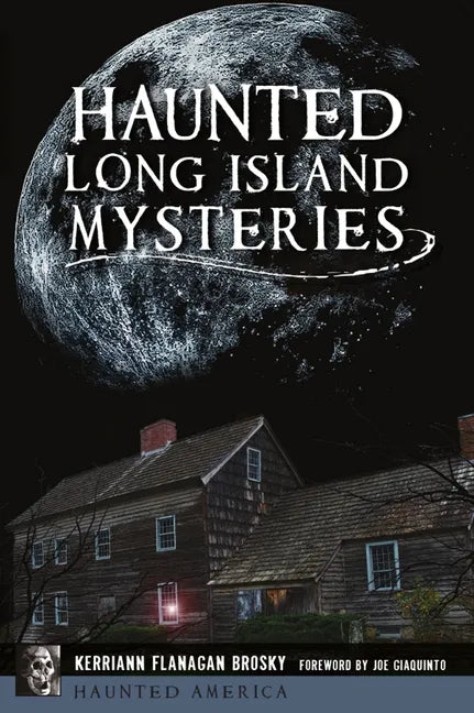 Haunted Long Island Mysteries - Paperback