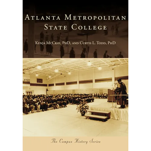 Atlanta Metropolitan State College - Paperback