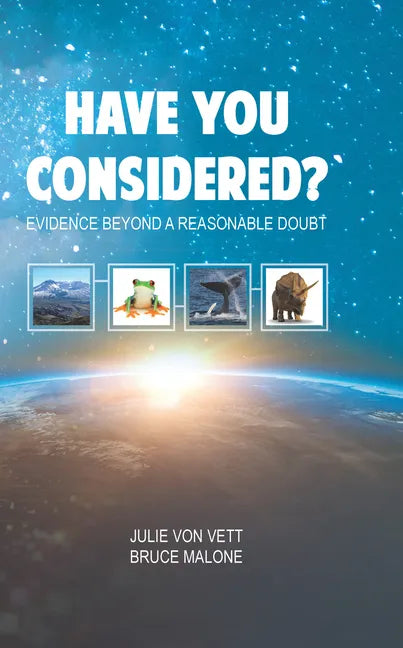 Have You Considered: Evidence Beyond a Reasonable Doubt - Hardcover