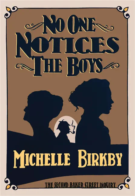 No One Notices the Boys - Hardcover