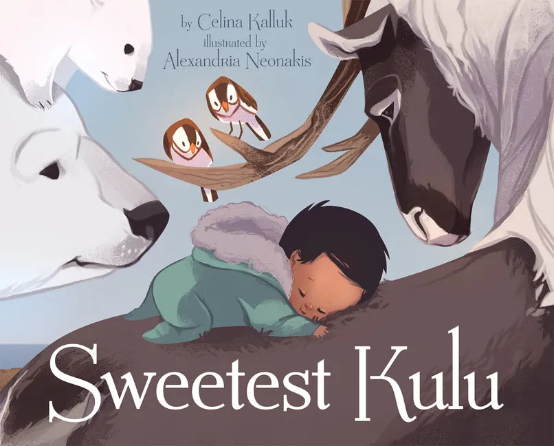 Sweetest Kulu - Hardcover