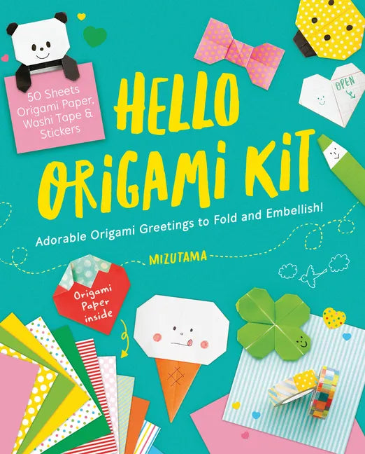 Hello Origami Kit: Adorable Origami Greetings to Fold and Embellish, Includes Paper, Washi Tape & Stickers - Paperback