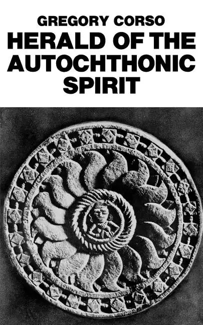 Herald of the Autochthonic Spirit - Paperback