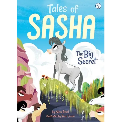 Tales of Sasha 1: The Big Secret - Hardcover