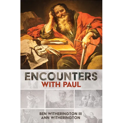 Encounters with Paul - Hardcover