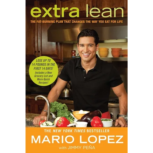 Extra Lean: The Fat-Burning Plan That Changes the Way You Eat for Life - Paperback