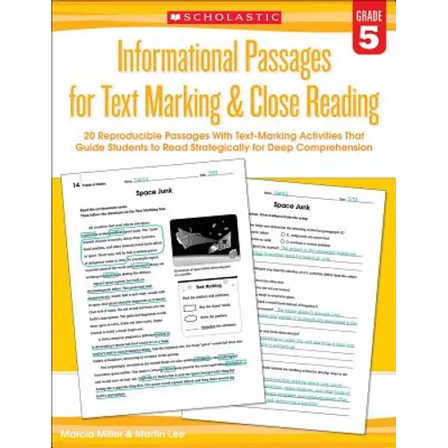 Informational Passages for Text Marking & Close Reading: Grade 5: 20 Reproducible Passages with Text-Marking Activities That Guide Students to Read St - Paperback