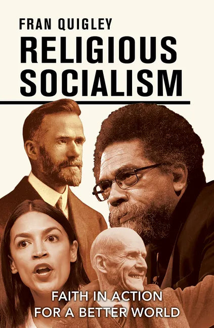 Religious Socialism: Faith in Action for a Better World - Paperback