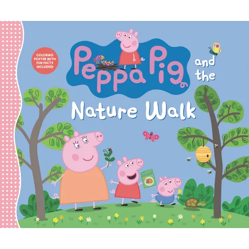 Peppa Pig and the Nature Walk - Hardcover
