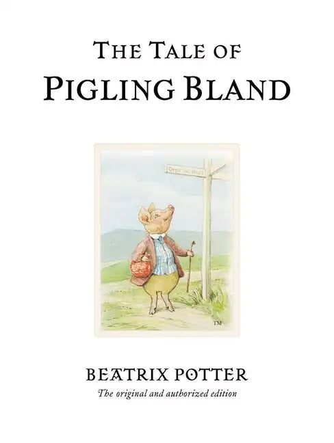 The Tale of Pigling Bland - Hardcover