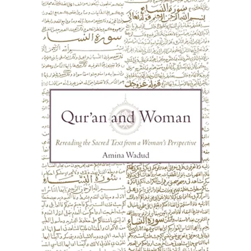 Qur'an and Woman: Rereading the Sacred Text from a Woman's Perspective - Paperback