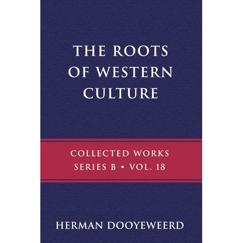 The Roots of Western Culture - Paperback