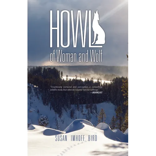 Howl: Of Woman and Wolf - Paperback