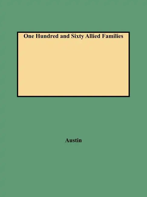 One Hundred and Sixty Allied Families - Paperback