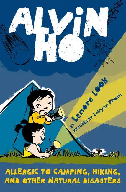 Alvin Ho: Allergic to Camping, Hiking, and Other Natural Disasters - Paperback