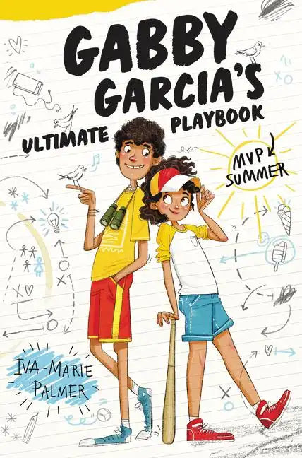 Gabby Garcia's Ultimate Playbook: MVP Summer - Hardcover