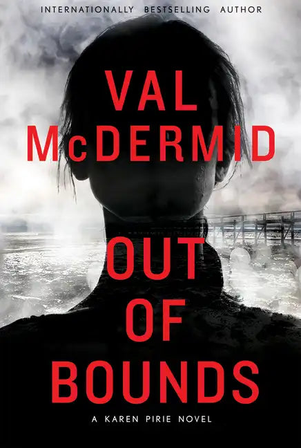 Out of Bounds: A Karen Pirie Novel - Paperback
